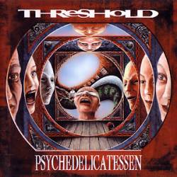 Threshold (UK) : Psychedelicatessen